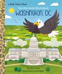 My Little Golden Book About Washington, DC